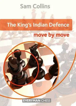 The King's Indian Defence - Sam Collins