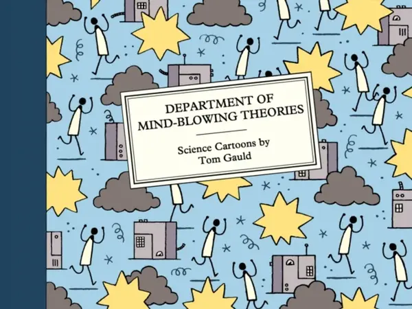Department of Mind-Blowing Theories - Tom Gauld