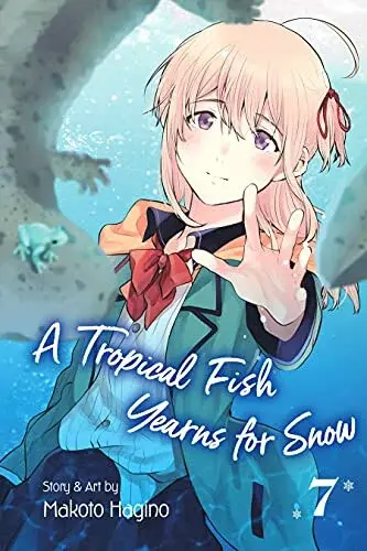 A Tropical Fish Yearns for Snow 7 - Makoto Hagino