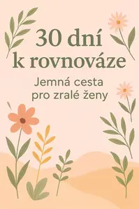 30 dní k rovnováze - Gabriela Kortová