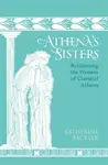 Athena's Sisters - Katherine  Backler