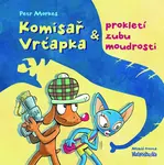 Komisař Vrťapka a prokletí zubu moudrosti (poškozená) - Petr Morkes