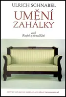 Umění zahálky (poškozená) - Ulrich Schnabel