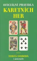 Oficiální pravidla karetních her - Tomáš Svoboda