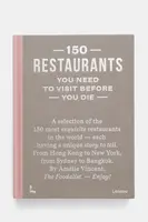 Knížka home & lifestyle 150 Restaurants You Need to Visit Before You Die by Amélie Vincent, English béžová barva