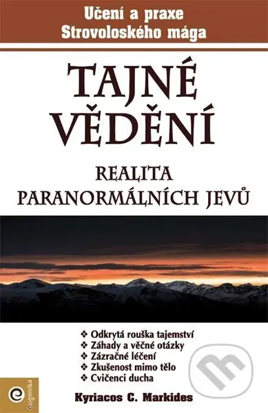 Tajné vědení - Kyriacos C. Markides - kniha z kategorie Ezoterika