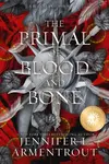 The Primal of Blood and Bone Special Edition