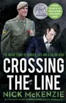 Crossing the Line - Nick McKenzie