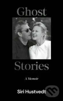 Ghost Stories (A Memoir) - Siri Hustvedt - kniha z kategorie Beletrie