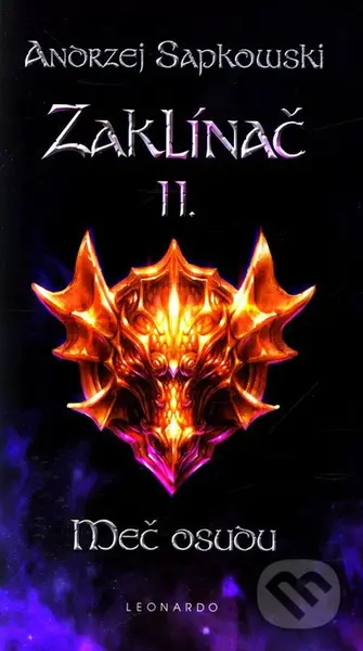 Zaklínač II. : Meč osudu - Andrzej Sapkowski - kniha z kategorie Fantasy