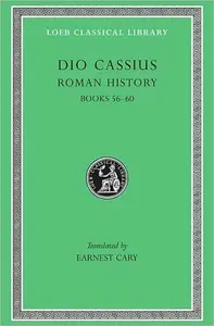 Roman History, Volume VII - Cassius Dio