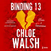Binding 13 - Chloe Walsh - audiokniha