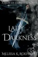 Lady of Darkness - -