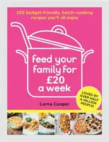 Feed Your Family For Â£20 a Week - Lorna Cooper