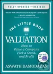 The Little Book of Valuation (How to Value a Company, Pick a Stock, and Profit)