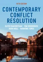 Contemporary Conflict Resolution - Harmonie Toros, Tom  Woodhouse, Oliver  Ramsbotham, Hugh  Miall