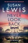 Never Look Back - Susan Lewis