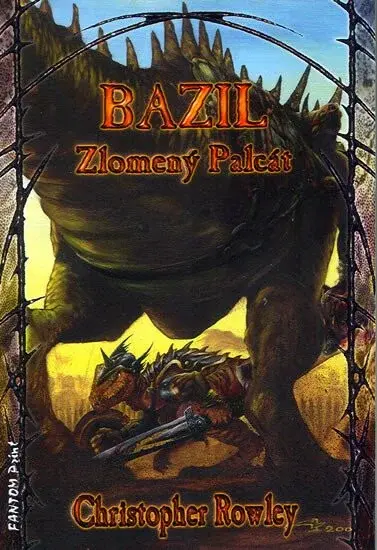 Bazil Zlomený Palcát (poškozená) - Christopher Rowley