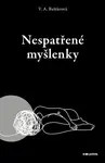 Nespatřené myšlenky - Vanesa Bašťúrová
