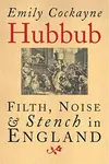 Hubbub - Emily Cockayne