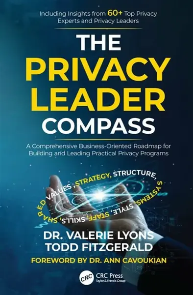 The Privacy Leader Compass - Todd  Fitzgerald, Valerie Lyons
