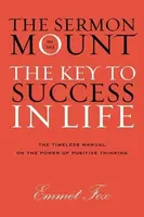 Sermon on the Mount: The Key to Success in Life The Gift Edition - Fox Emmet