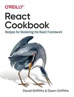 React Cookbook - David Griffiths, Dawn Griffiths
