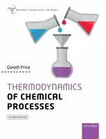 Thermodynamics of Chemical Processes - Gareth Price