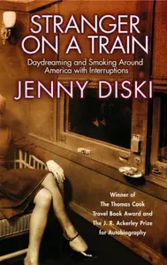 Stranger On A Train - Jenny Diski