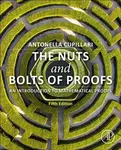 The Nuts and Bolts of Proofs - Antonella  Cupillari