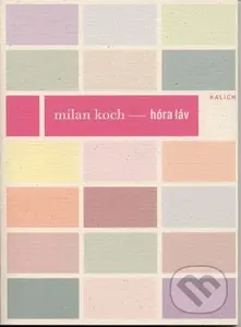 Hóra Láv - Milan Koch - kniha z kategorie Poezie