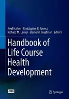 Handbook of Life Course Health Development