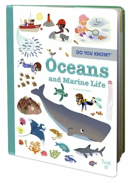 Do You Know?: Oceans and Marine Life - Stephanie Babin