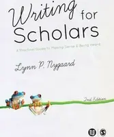 Writing for Scholars - Lynn Nygaard