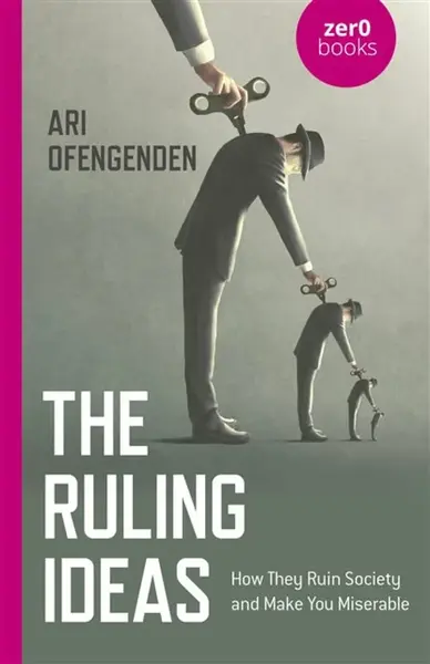 Ruling Ideas, The - Ari Ofengenden