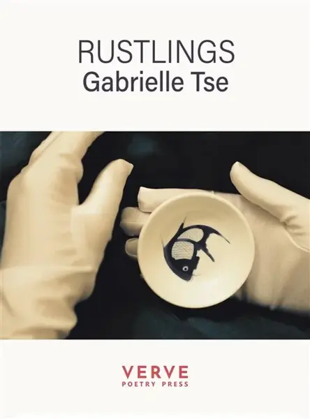 Rustlings - Gabrielle Tse