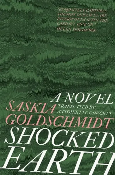 Shocked Earth - Saskia Goldschmidt