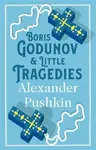 Boris Godunov and Little Tragedies - Alexander Pushkin