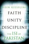 Faith, Unity, Discipline - Hein G. Kiessling