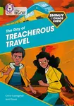 Shinoy and the Chaos Crew: The Day of Treacherous Travel - Chris Callaghan