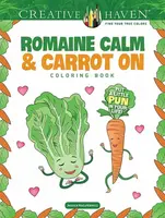Creative Haven Romaine Calm & Carrot On Coloring Book - Jessica Mazurkiewicz