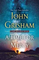 Time for Mercy - John Grisham