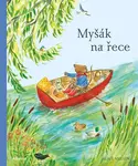 Myšák na řece (poškozená) - Alice Melvin