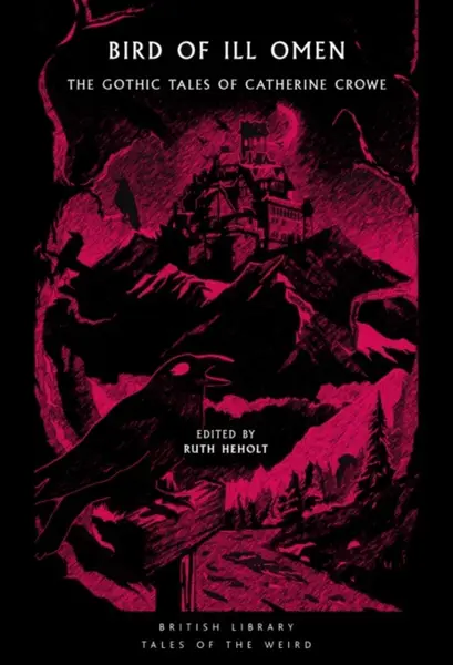 Bird of Ill Omen - Catherine Crowe