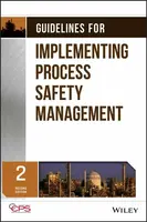 Guidelines for Implementing Process Safety Management - CCPS
