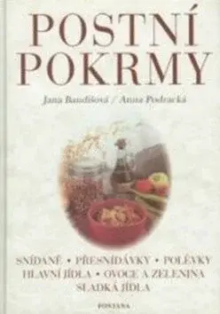 Postní pokrmy - Jana Baudišová, Anna Podracká