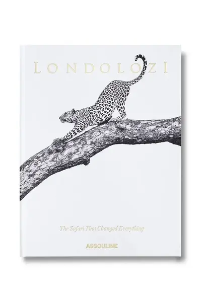 Assouline  kniha Londolozi: The Safari that Changed Everything, Hailey Wist