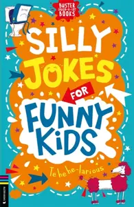 Silly Jokes for Funny Kids - Pinder Andrew