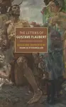 The Letters of Gustave Flaubert - Gustave Flaubert