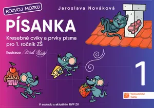 Písanka 1: kresebné cviky a prvky písma pro 1. ročník ZŠ